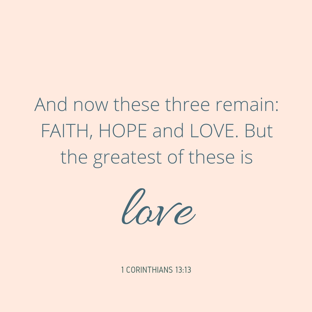 Faith, hope and love