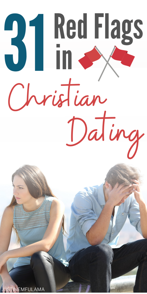 31 Red Flags in Christian Dating