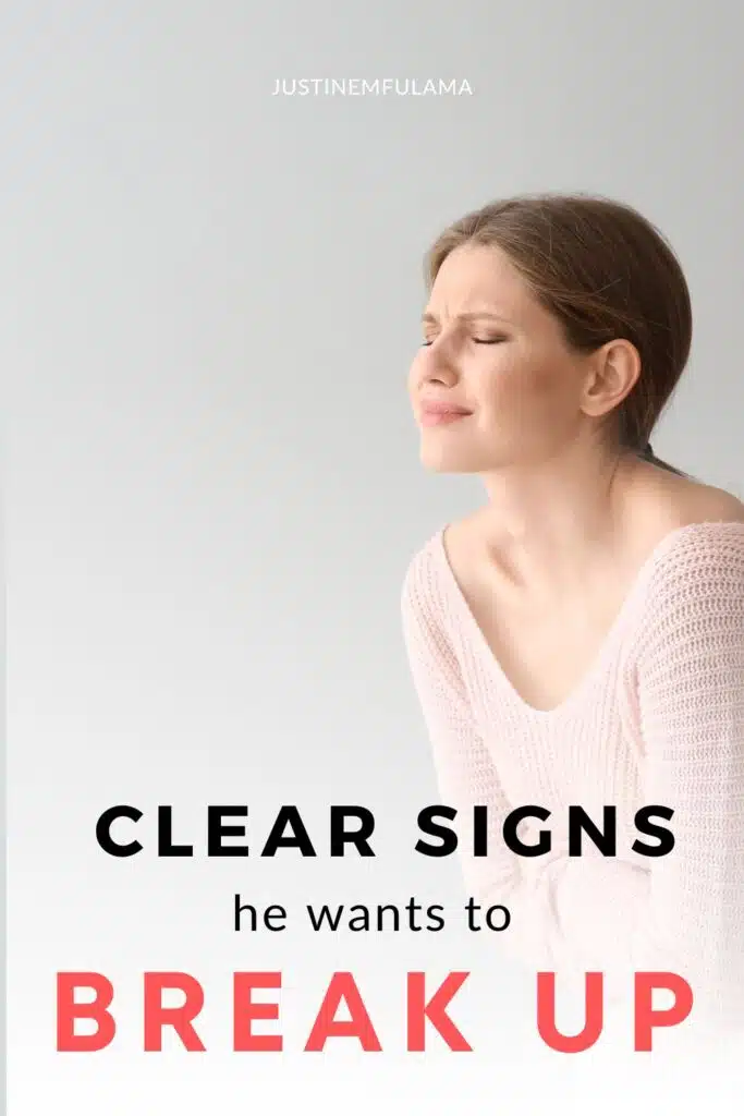 Signs He Wants To Break Up Painful But Clear!