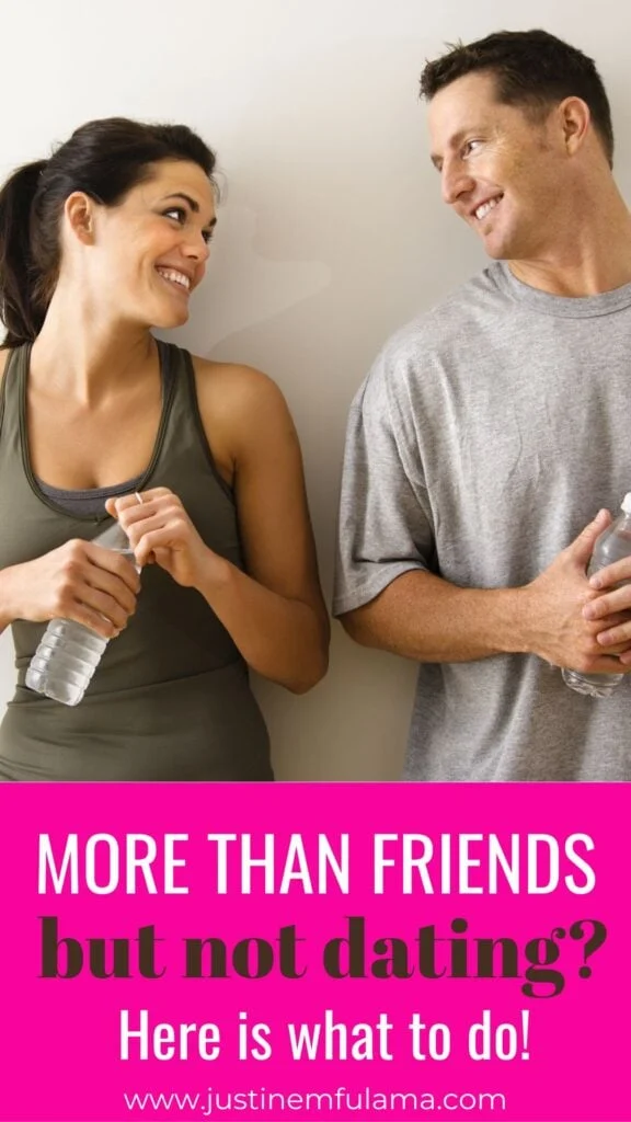 More than friends but not dating